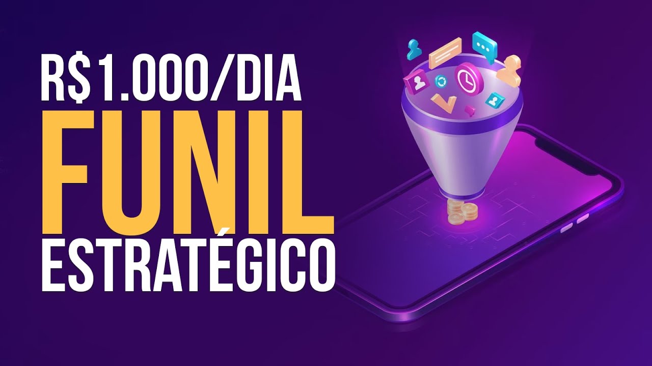 Funil estratégico para fazer R$1.000 por dia