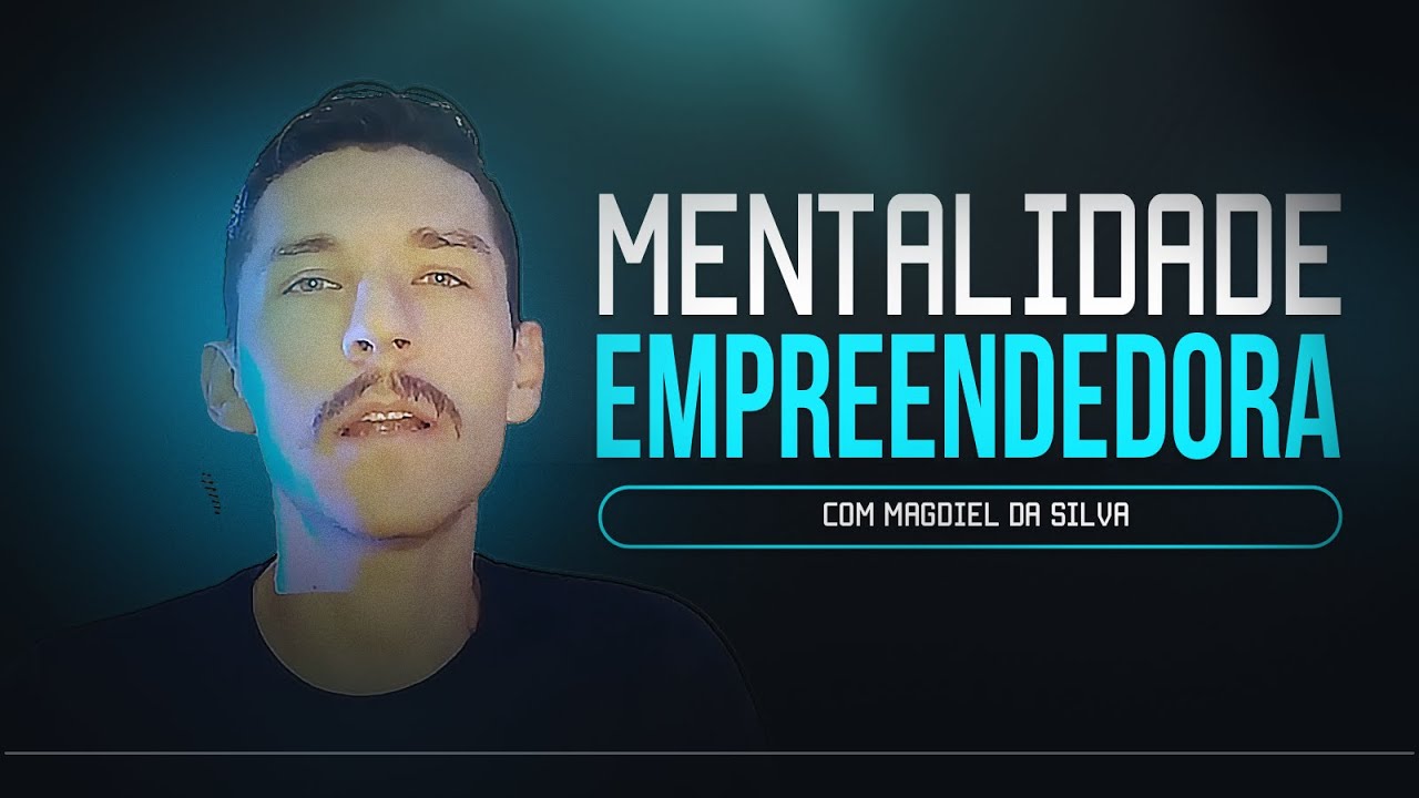Mentalidade empreendedora